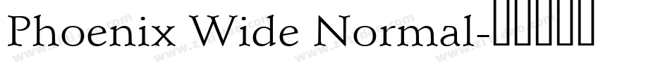 Phoenix Wide Normal字体转换
